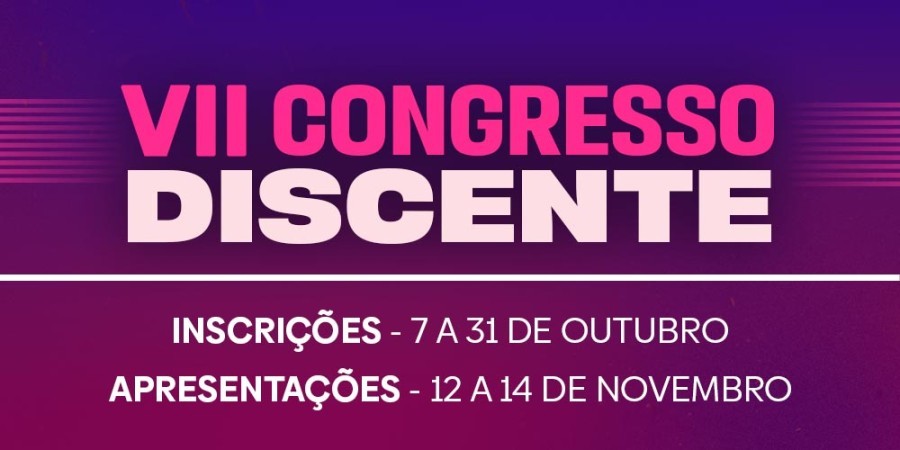 VII Congresso Discente 